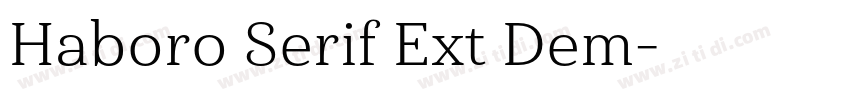 Haboro Serif Ext Dem字体转换 Haboro Serif Ext Dem字体转换